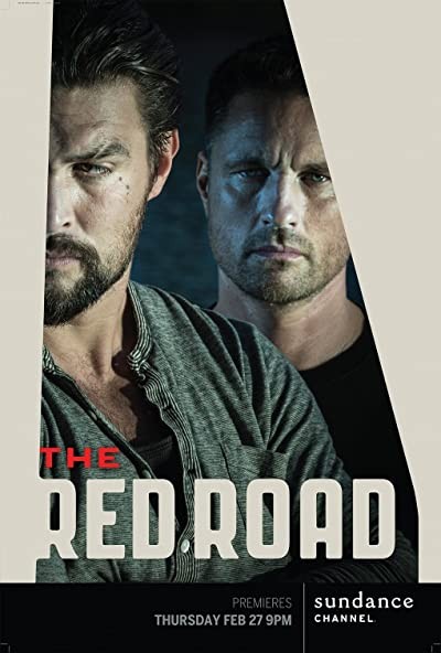 The Red Road (2014) afişi The Red Road (2014) afişi