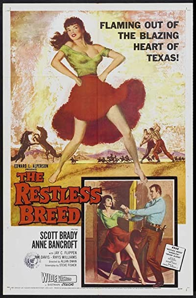 The Restless Breed (1957) afişi The Restless Breed (1957) afişi