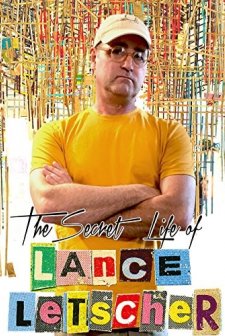 The Secret Life of Lance Letscher