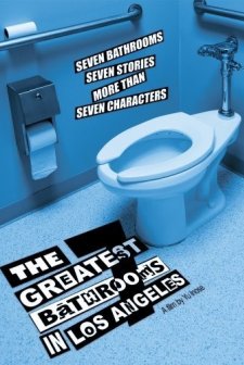 The Seven Greatest Bathrooms in Los Angeles (2009) afişi