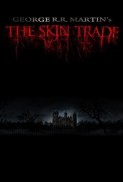 The Skin Trade (2018) afişi The Skin Trade (2018) afişi