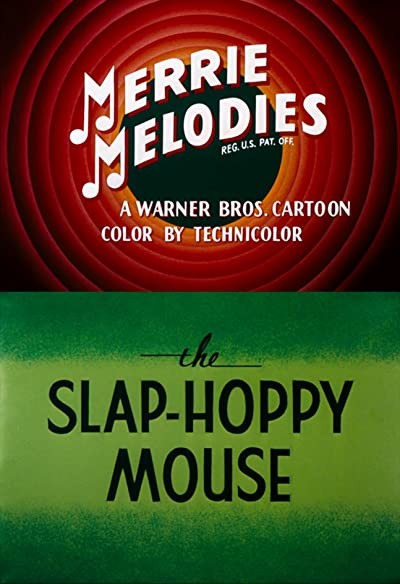 The Slap-hoppy Mouse (1956) afişi The Slap-hoppy Mouse (1956) afişi