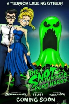 The Snot That Ate Port Harry