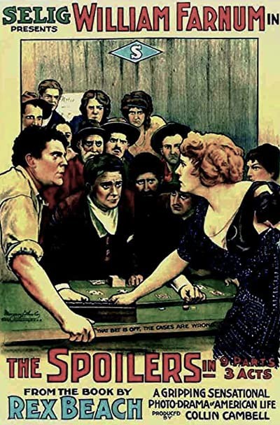 The Spoilers (1914) afişi The Spoilers (1914) afişi