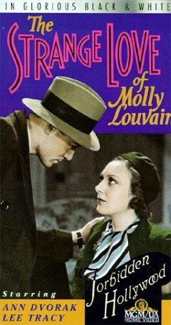 The Strange Love Of Molly Louvain (1932) afişi The Strange Love Of Molly Louvain (1932) afişi