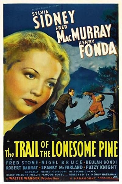 The Trail Of The Lonesome Pine (1936) afişi The Trail Of The Lonesome Pine (1936) afişi