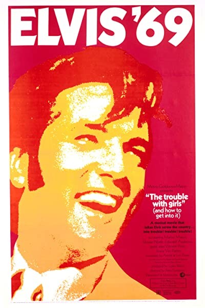 The Trouble with Girls (1969) afişi The Trouble with Girls (1969) afişi