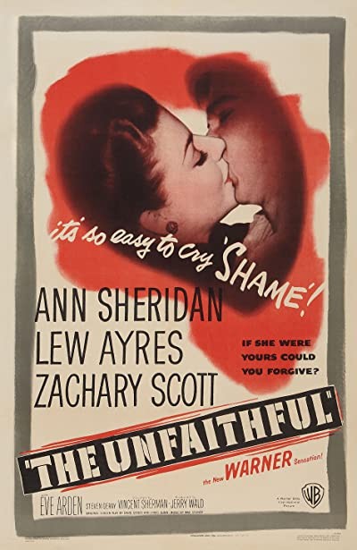 The Unfaithful (1947) afişi The Unfaithful (1947) afişi
