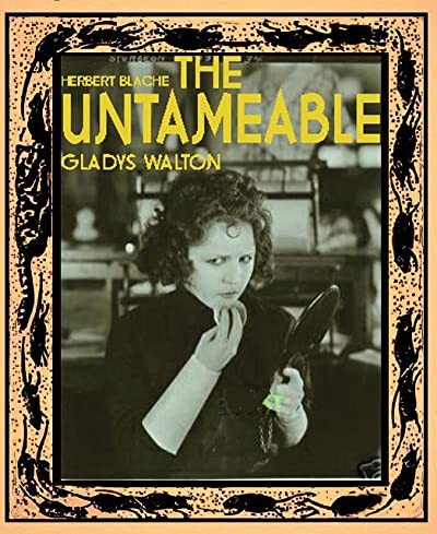 The Untameable (1923) afişi The Untameable (1923) afişi