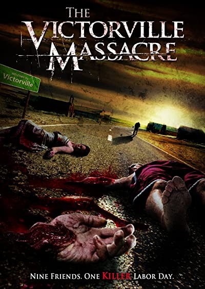The Victorville Massacre (2011) afişi