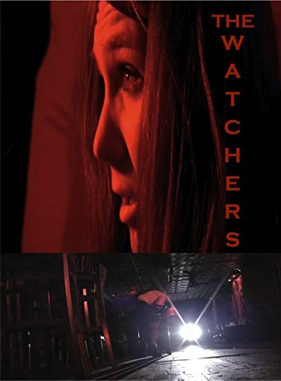 The Watchers (2013) afişi The Watchers (2013) afişi