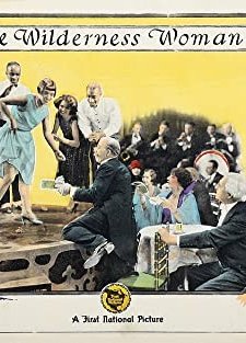 The Wilderness Woman (1926) afişi