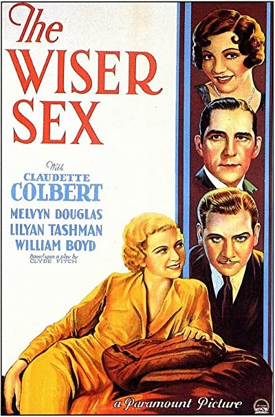 The Wiser Sex (1932) afişi The Wiser Sex (1932) afişi