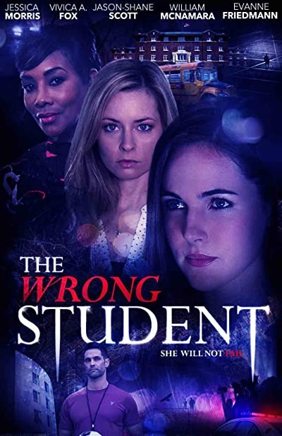 The Wrong Student (2017) afişi The Wrong Student (2017) afişi