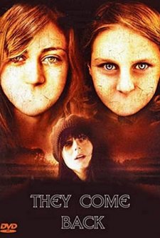 They Come Back (2007) afişi