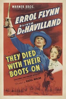 They Died With Their Boots On (1941) afişi