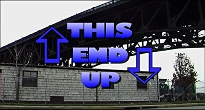 This End Up (2009) afişi This End Up (2009) afişi