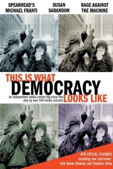 This ıs What Democracy Looks Like (2000) afişi