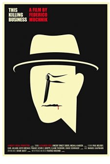 This Killing Business (2013) afişi