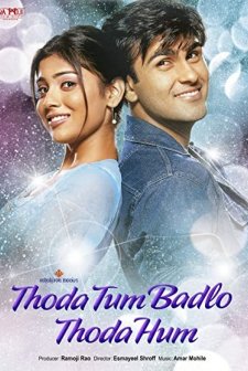 Thoda Tum Badlo Thoda Hum (2004) afişi