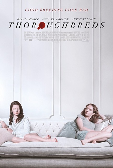 ThoroughbredsThoroughbreds (2017) ThoroughbredsThoroughbreds (2017)
