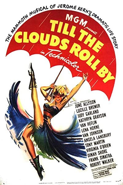 Till The Clouds Roll By (1946) afişi Till The Clouds Roll By (1946) afişi