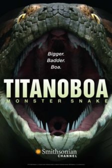 Titanoboa: Monster Snake afişi
