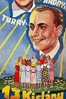 Tizenhárom Kislány Mosolyog Az égre (1938) afişi
