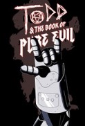 Todd and the Book of Pure Evil: The End of the End