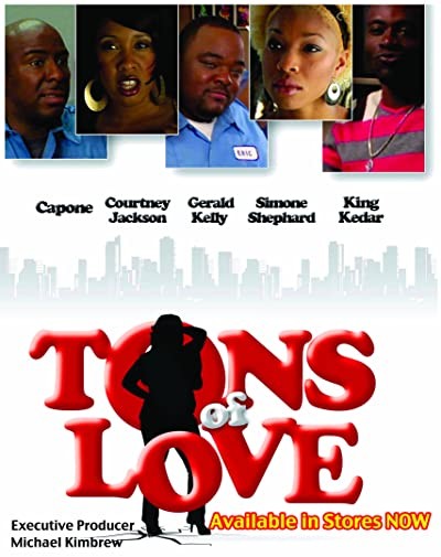 Tons Of Love (2009) afişi Tons Of Love (2009) afişi