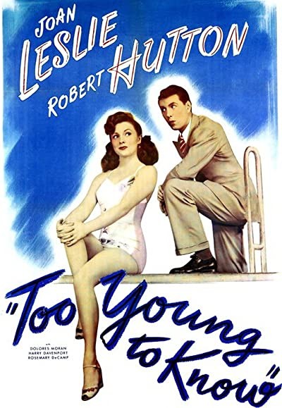 Too Young To Know (1945) afişi Too Young To Know (1945) afişi