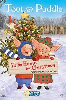 Toot & Puddle: ı'll Be Home For Christmas (2006) afişi