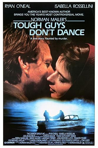 Tough Guys Don't Dance (1987) afişi Tough Guys Don't Dance (1987) afişi