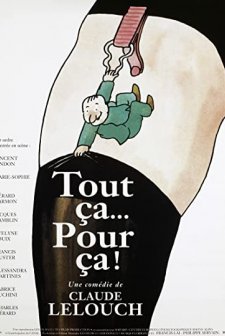 Tout ça... Pour ça! (1993) afişi