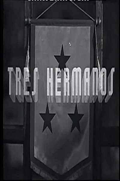 Tres Hermanos (1943) afişi Tres Hermanos (1943) afişi