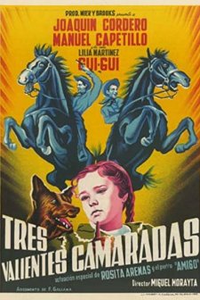 Tres Valientes Camaradas (1956) afişi