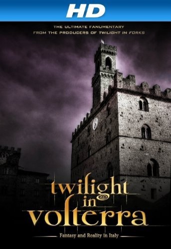 Twilight in Volterra (2013) afişi Twilight in Volterra (2013) afişi