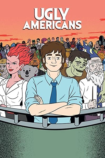 Ugly Americans (2010) afişi Ugly Americans (2010) afişi