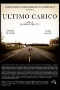 Ultimo Carico (2014) afişi Ultimo Carico (2014) afişi