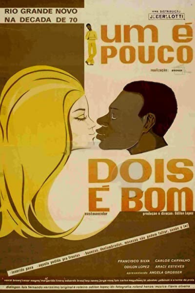 Um é Pouco, Dois é Bom (1970) afişi Um é Pouco, Dois é Bom (1970) afişi
