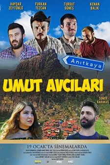 Umut Avcıları (2018) afişi