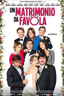 Un matrimonio da favola (2014) afişi