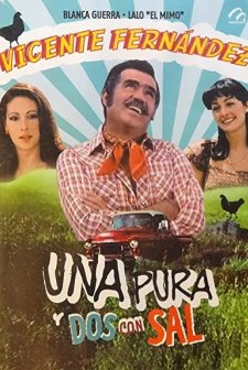 Una Pura Y Dos Con Sal