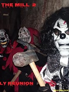 Under the Mill 2: Klownly Reunion (2017) afişi