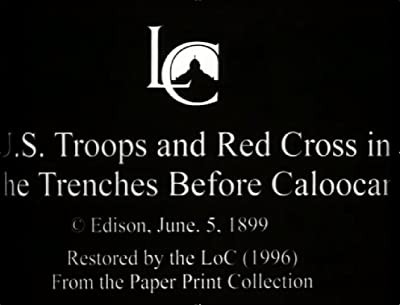 U.s. Troops And Red Cross In The Trenches Before Calcoocan [p.ı.] (1899) afişi