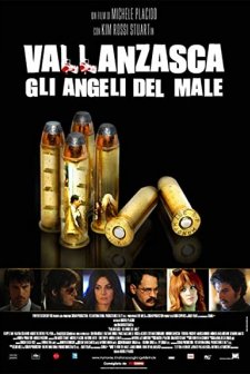 Vallanzasca - Gli Angeli Del Male (2010) afişi