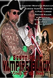 Vampire Black: Trail Of The Dead (2008) afişi Vampire Black: Trail Of The Dead (2008) afişi