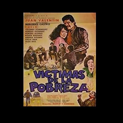 Victimas De La Pobreza (1986) afişi Victimas De La Pobreza (1986) afişi
