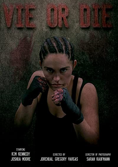 Vie or Die (2016) afişi Vie or Die (2016) afişi