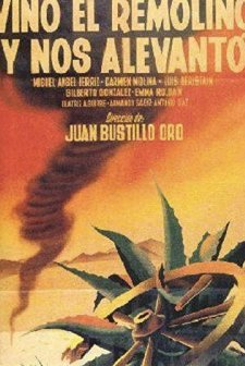 Vino El Remolino Y Nos Alevantó (1950) afişi